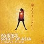 J-WAVE �uASIENCE SPIRIT OF ASIA�v