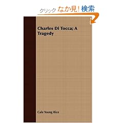Charles Di Tocca: A Tragedy
