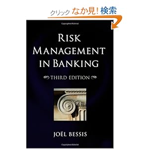 【クリックでお店のこの商品のページへ】Risk Management in Banking: Joël Bessis: 洋書