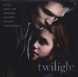 [Musique] Twilight: Music from the Original Motion Picture Soundtrack