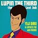 LUPIN THE THIRD~ the Last Job~