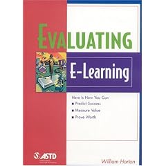 Evaluating E-Learning (The Astd E-Learning Series)