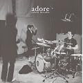 adore