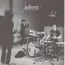 adore