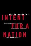 [Book] Intent for a Nation: What Is Canada For?