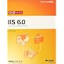 �ЂƖڂł킩��IIS 6.0 (�}�C�N���\�t�g���������)