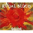 ROYAL BLOOD