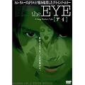 the EYE (�A�C) �f���b�N�X�� [DVD]
