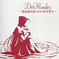 Der Wunder~�t�������Y meets ���{��m~(CCCD)