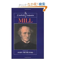 The Cambridge Companion to Mill (Cambridge Companions to Philosophy)