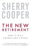 [Book] The New Retirement