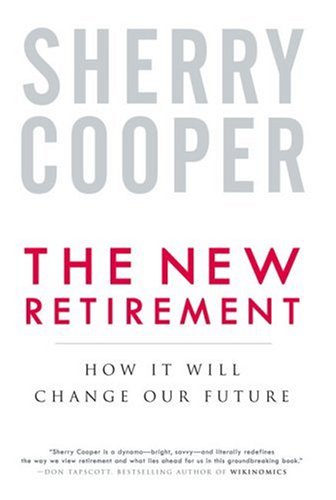  The New Retirement