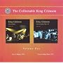The Collectable King Crimson, Volume One: "Live in Mainz,1974" "Live in Asbury Park, 1974"