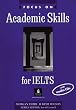 Focus on Academic Skills for IELTS Book and CD Pack