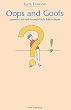 Oops and Goofs�\Lessons Learned through Daily Life in Japan