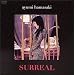 SURREAL [DVD]