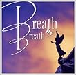 Breath By Breath