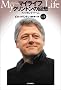 �}�C���C�t �N�����g���̉�z MY LIFE by Bill Clinton ��