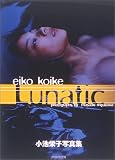 Lunatic�\���r�h�q�ʐ^�W