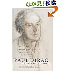 【クリックでお店のこの商品のページへ】Paul Dirac: The Man and his Work: Abraham Pais, Maurice Jacob, David I. Olive, Michael F. Atiyah: 洋書