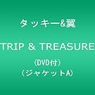 TRIP & TREASURE (DVD�t)(�W���P�b�gA)