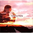 Ten to Ten