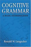 [Book]Ronald W. Langacker Cognitive Grammar: A Basic Introduction
