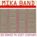 20 Songs to 21st Century -BEST OF SADISTIC MIKA BAND-