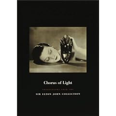 Chorus of Light: Photographs from the Sir Elton John Collection