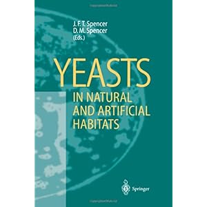 【クリックで詳細表示】Yeasts in Natural and Artificial Habitats [ペーパーバック]