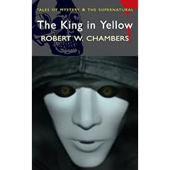 The King in Yellow (Tales of Mystery & the Supernatural)
