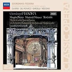Giordano: Fedora; Zandonai: Francesca da Rimini [Highlights] [Germany]