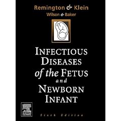 Infectious Diseases of the Fetus and the Newborn Infant, 6e