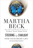 [Book] Steering By Starlight: How to Live Your Right Life no Matter What