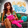 You�fre Too Sweet For Rock&Roll