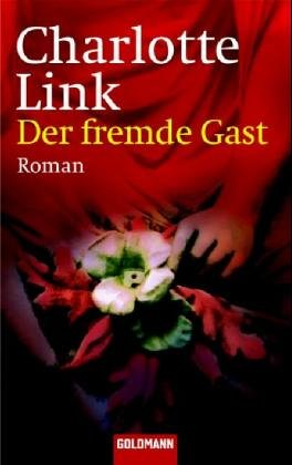  Der fremde Gast