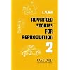 Advanced Stories for Reproduction 2