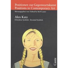 Alex Katz: Invented Symbols (Positions in Contemporary Art Series)