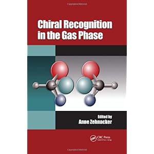 Chiral Recognition in the Gas Phase [ハードカバー]