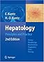 Hepatology: Principles And Practice; History, Morphology, Biochemistry, Diagnostics, Clinic, Therapy