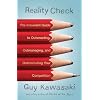 Reality Check: The Irreverent Guide to Outsmarting, Outmanaging, and Outmarketing Your Competition