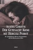 [B&uuml;cher] Der Gutenacht-Krimi mit Hercule Poirot: Die spektakulärsten Fälle des Meisterdetektivs mit den kleinen grauen Zellen