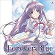 Forever Blue �u�C�����̋�AUFO�̉āv���� & �G���f�B���O�e�[�}
