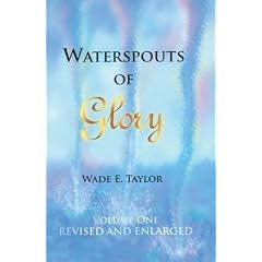 Waterspouts of Glory