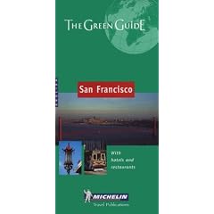 Michelin the Green Guide San Francisco (Michelin Green Guide: San Francisco)