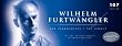 Wilhelm Furtwangler: the Legacy