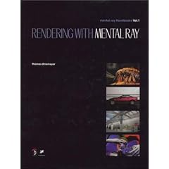 RENDERING WITH MENTAL RAY (�l�����������@�������@������������������)