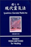 Modern Reiki Method for Healing