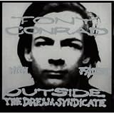Outside the Dream SyndicateTony Conrad & Faust�ɂ��