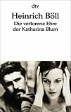 [B&uuml;cher] Die verlorene Ehre der Katharina Blum oder: Wie Gewalt entstehen und wohin sie führen kann